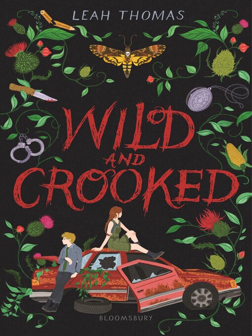 Title details for Wild and Crooked by Leah Thomas - Available